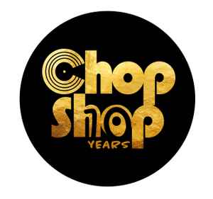 Chopshop on Discogs