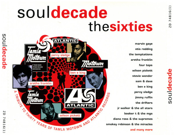 Soul Decade (The Sixties) (1990, CD) - Discogs