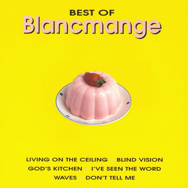 Blancmange Best Of Blancmange 1996 CD Discogs