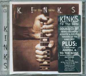 The Kinks - To The Bone
