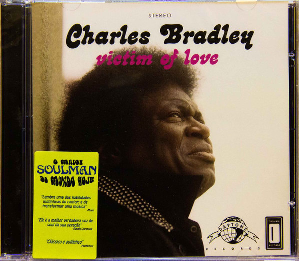 Charles Bradley Featuring Menahan Street Band - Victim Of Love