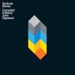 Cover of Bedrock Eleven: Compiled & Mixed John Digweed, 2009-10-12, CD