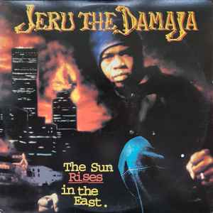Jeru The Damaja - The Sun Rises In The East album cover