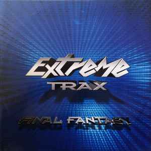 Portada de album Extreme Trax - Final Fantasy
