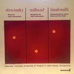 Album herunterladen Chamber Harmony Stravinsky Milhaud Hindemith - Octet Symphony Konzertmusik