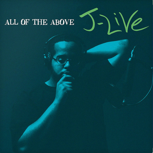 J-Live - All Of The Above | Releases | Discogs