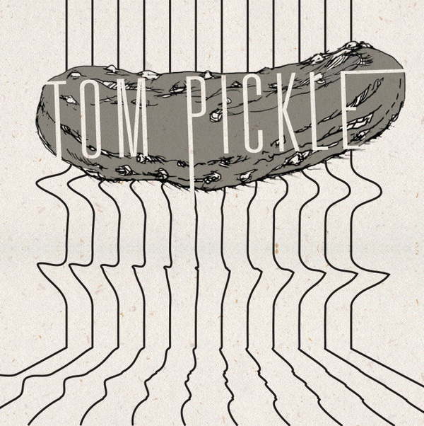 Album herunterladen Tom Pickle - Tom Pickle EP