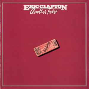 Eric Clapton - Another Ticket album cover