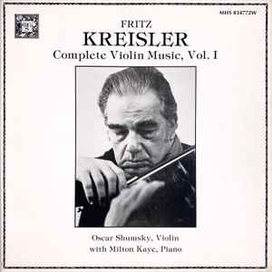 Fritz Kreisler - Complete Violin Music, Vol. I album cover