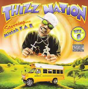 Mistah F.A.B. - Thizz Nation Vol. 8 - Starring...Mistah F.A.B. album cover