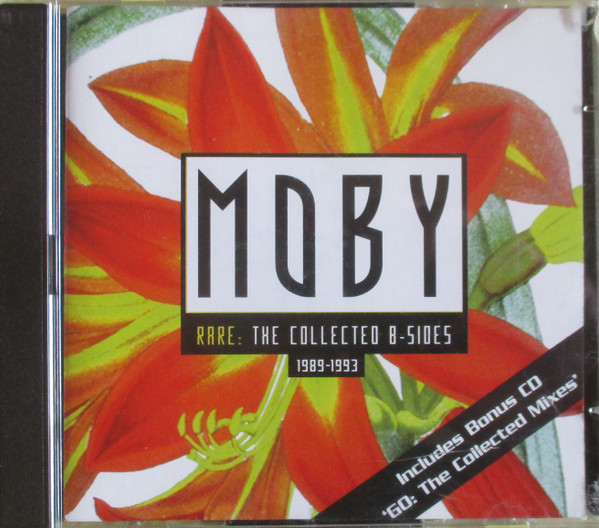 Moby Rare The Collected B Sides 1989 1993 1997 CD Discogs