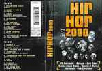 Hip Hop 2000 (2000, Cassette) - Discogs