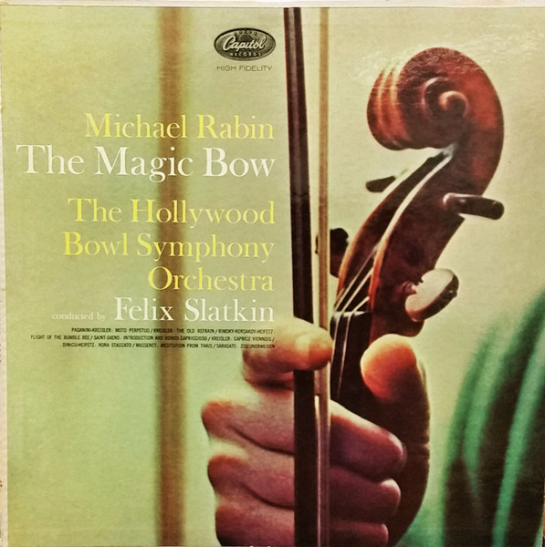 Michael Rabin, The Hollywood Bowl Symphony Orchestra 