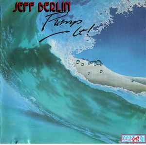 (CD)Pump It／Jeff Berlin