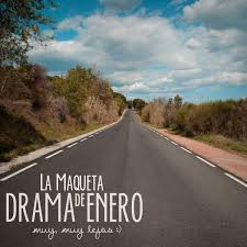 ladda ner album Drama De Enero - Muy Muy Lejos La Maqueta