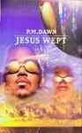 Cover of Jesus Wept, 1995, Cassette