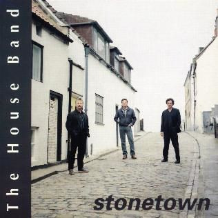 The House Band - Stonetown on Discogs