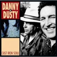 télécharger l'album Danny & Dusty - Cast Iron Soul