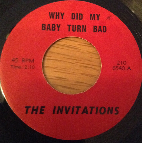 The Invitations – Why Did My Baby Turn Bad (Vinyl) - Discogs