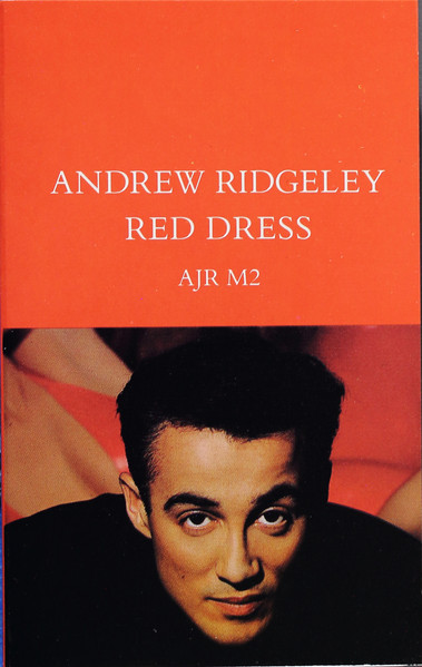 Andrew Ridgeley – Red Dress (1990, Cassette) - Discogs