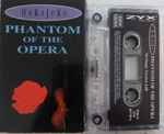 Cover of Phantom Of The Opera, 1994, Cassette