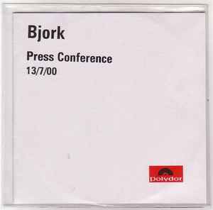 Björk - Press Conference 13/7/00 album cover