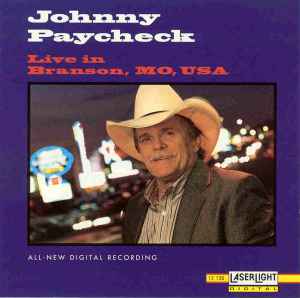 Johnny Paycheck - Live in Branson, MO, USA album cover