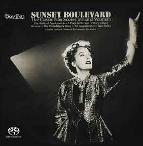 Charles Gerhardt - Sunset Boulevard - The Classic Film Scores Of Franz Waxman 