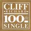 Cliff Richard - 100th Single