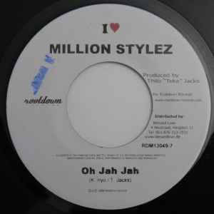 Million Stylez - Oh Jah Jah / Yours Forever