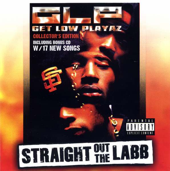 Get Low Playaz – Straight Out The Labb: Collector's Edition (2003