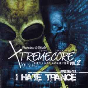 Xtreme.Core Vol. 2 - Frazzbass Vs Rotello