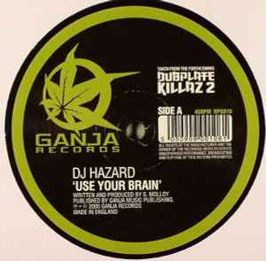 Use Your Brain / Selector - DJ Hazard