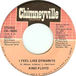 I Feel Like Dynamite / Handle With Care - King Floyd