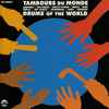 Various - Tambours Du Monde / Drums Of The World
