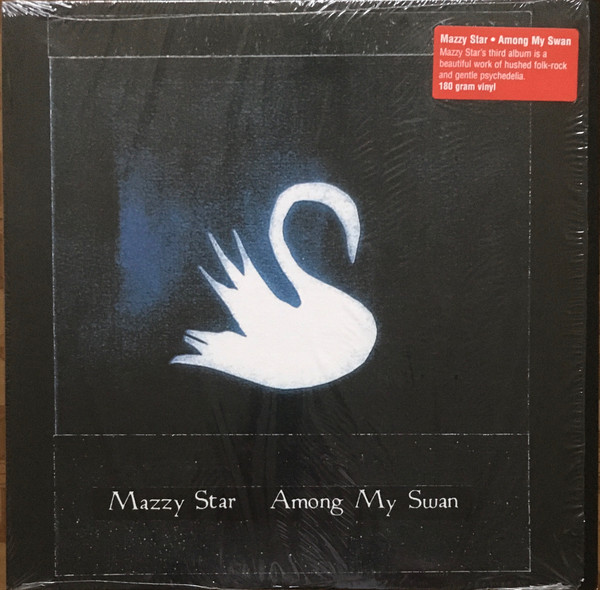 Mazzy Star – Among My Swan (2010, Vinyl) - Discogs