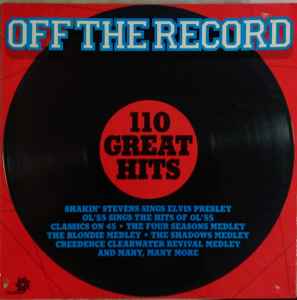 Off The Record 110 Great Hits (1981, Vinyl) - Discogs