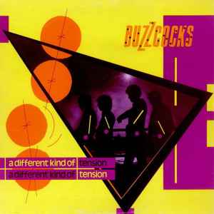 Buzzcocks - A Different Kind Of Tension album cover