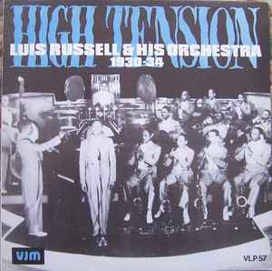 Luis Russell And His Orchestra - High Tension - Luis Russell And His Orchestra 1930 - 34 album cover