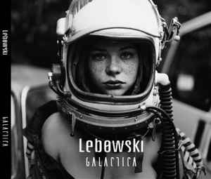 Lebowski (2) - Galactica