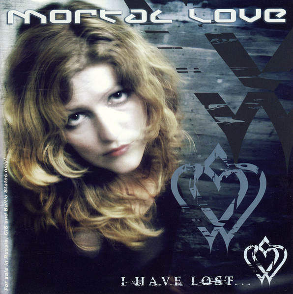 Mortal Love – I Have Lost... (2005, CD) - Discogs