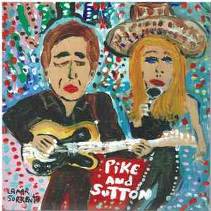 Pike And Sutton - Let The Music Get You High / The Only Thing That's Real album cover