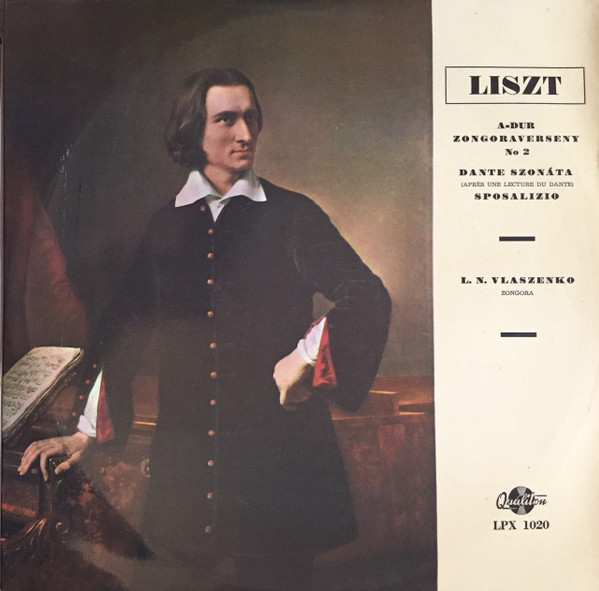 last ned album Liszt, L N Vlaszenko - A dur Zongoraverseny No 2 Dante Szonáta Sposalizio