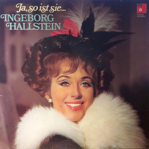 last ned album Ingeborg Hallstein - Ja So Ist Sie