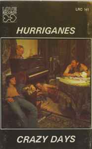 Hurriganes - Crazy Days album cover