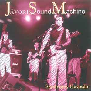 Jávori Sound Machine - Szivárvány Havasán album cover
