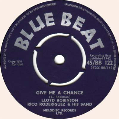 Lloyd Robinson, Rico Roderiguez And His Band – Give Me A