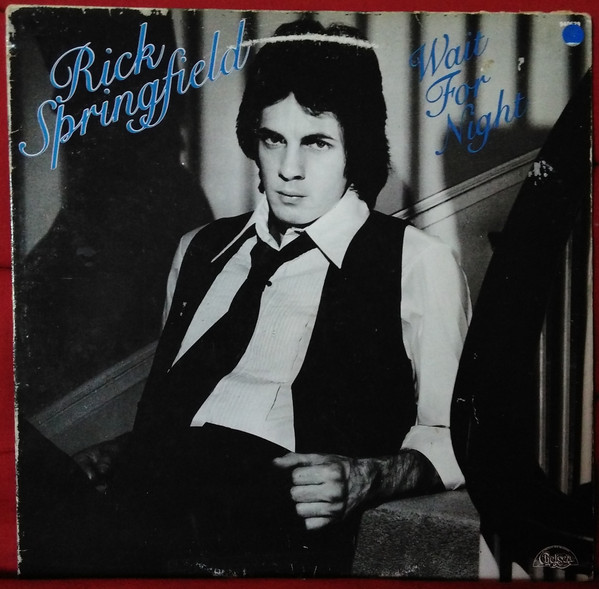 Rick Springfield - Wait For Night | Releases | Discogs