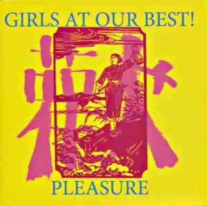 Pleasure - Girls At Our Best!