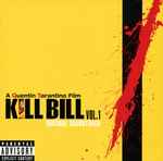 Kill Bill Vol. 1 (Original Soundtrack) (2004, CD) - Discogs